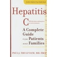 thumbnail image 1 of Johns Hopkins Press Health Books (Paperback): Hepatitis C : A Complete Guide for Patients and Families (Hardcover), 1 of 1