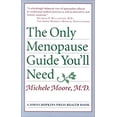 thumbnail image 1 of Pre-Owned The Only Menopause Guide You'll Need (Paperback) 0801864089 9780801864087, 1 of 1