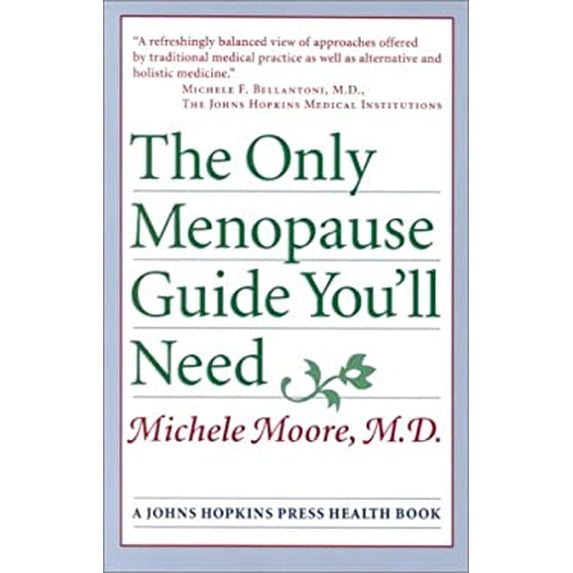 Pre-Owned The Only Menopause Guide You'll Need (Paperback) 0801864089 9780801864087