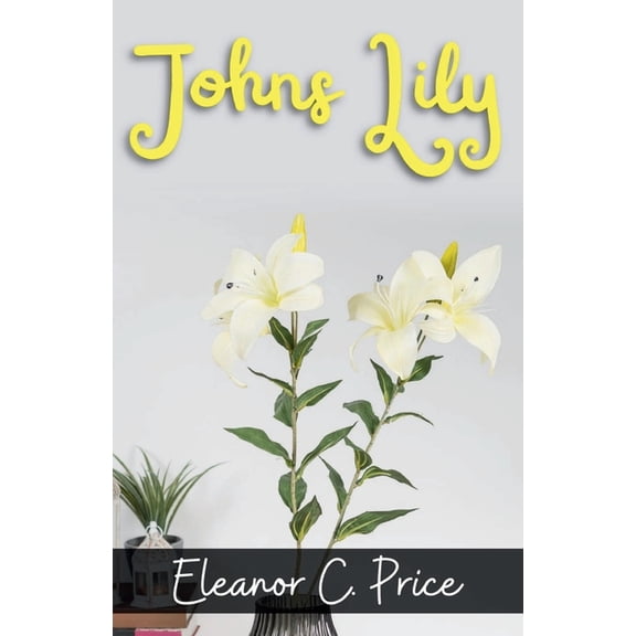 Johns Lily, (Paperback)