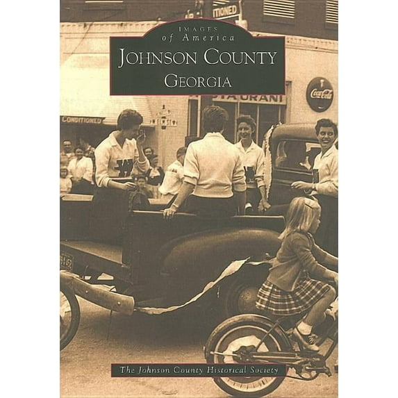 Images of America: Johnson County, Georgia (Paperback)