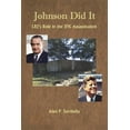 thumbnail image 1 of Johnson Did It: LBJ's Role in the JFK Assassination (Paperback), 1 of 1