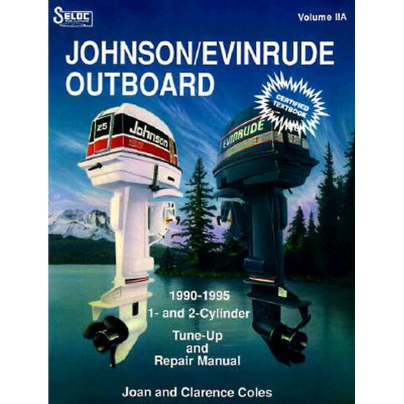 Pre-Owned Johnson/Evinrude Outboards, 1-2 Cylinders, 1990-95 (SELOC'S JOHNSON/EVINRUDE OUTBOARD TUNE-UP AND REPAIR MANUAL) (Paperback) 0893300268 9780893300265