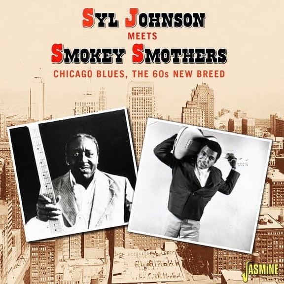 Johnson,Sly / Smokey Smothers - Chicago Blues: The 60s New Breed - CD