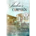 thumbnail image 1 of Johnson Station Novels: Jackie's Campaign: A Johnson Station Novel (Paperback), 1 of 1