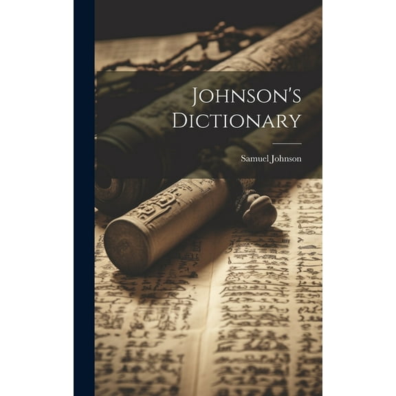 Johnson's Dictionary, (Hardcover)