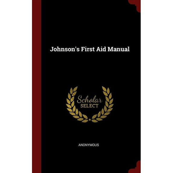 Johnson's First Aid Manual (Hardcover)