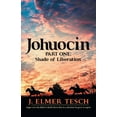 thumbnail image 1 of Johuocin : Part One: Shade of Liberation, 1 of 1