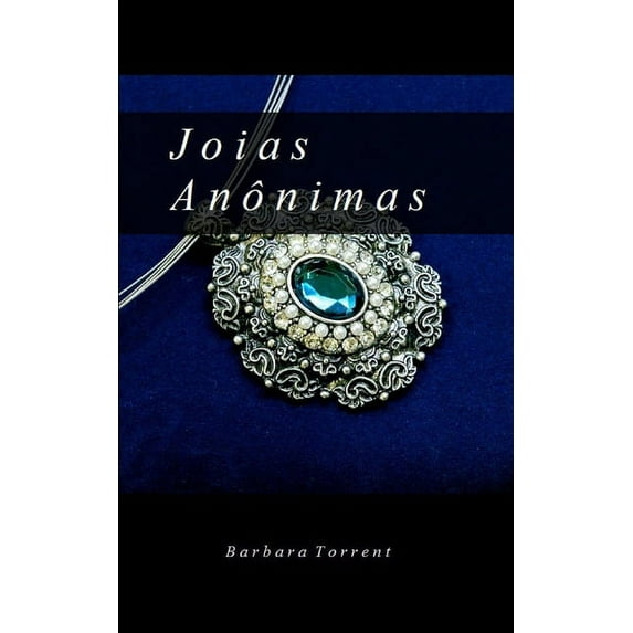 Joias Anônimas (Paperback)