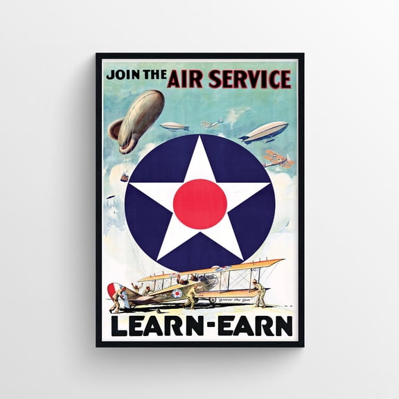 Join The Air Service, Learn - Earn 1918, War Propaganda Poster, War Propaganda Vintage Poster, War Propaganda Print, War Print Wall Art, Modern Wall Decor, 12x18 UNFRAMED