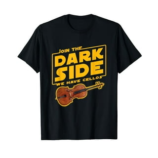 Join The Dark Side Cello Player T-Shirt Join The Dark Side Cello Player T-Shirt