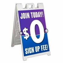 Join Today $0 Sign Up Fee! (24" X 36") Deluxe A-Frame Signicade, Includes 2 Removable Panels & Stand