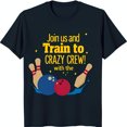 Join the Bowling TShirt Fun Bowling & Ball Design