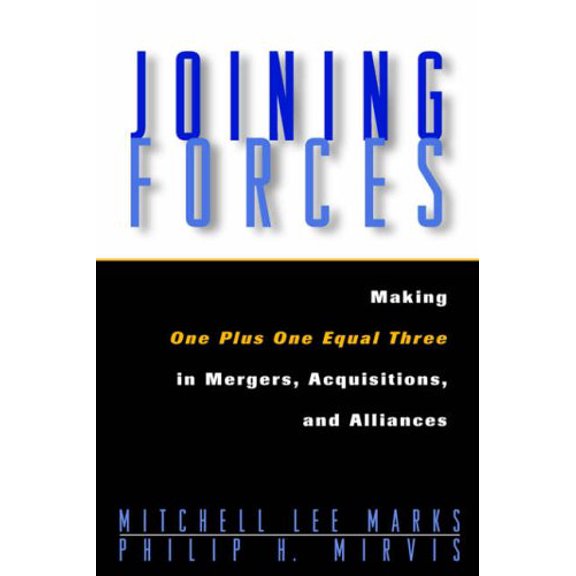Pre-Owned Joining Forces Mergers Acquis Alliances (Jossey Bass Business & Management Series) (Paperback) 0787903507 9780787903503