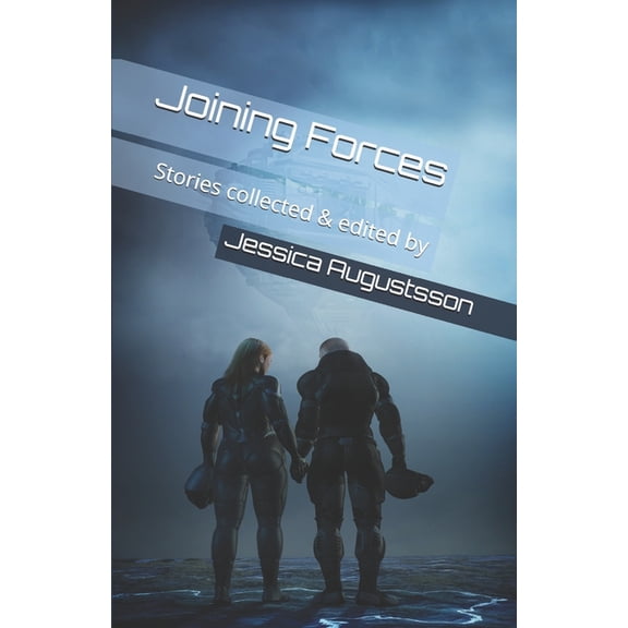 Joining Forces, (Paperback)