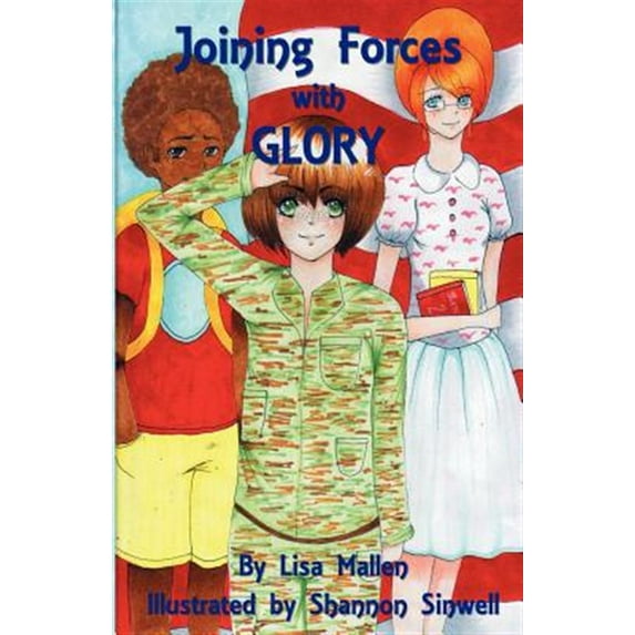 Joining Forces With Glory (Paperback)