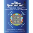 thumbnail image 1 of Joining Locality and Nonlocality to Win with the Four Horsemen of Apocalypse--Autism, Schizophrenia,: Thus returned Quetzalcoatl: Labyrinth 1, the way of hunting (Paperback), 1 of 1