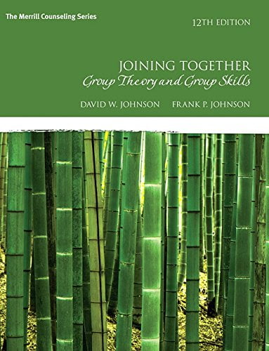 Pre-Owned Joining Together: Group Theory and Group Skills (Paperback) 013405573X 9780134055732