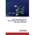 thumbnail image 1 of Joint Development of Marine Resources- Nigeria in the Gulf of Guinea (Paperback), 1 of 1