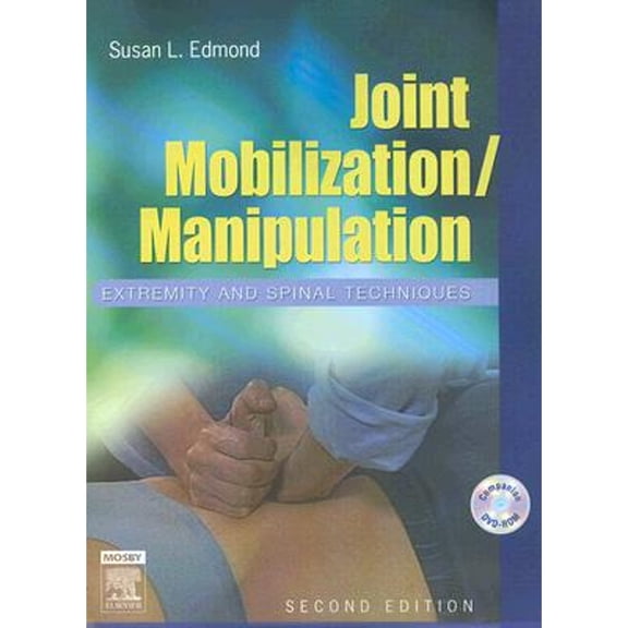 Pre-Owned Joint Mobilization/Manipulation: Extremity and Spinal Techniques [With DVD-ROM] (Spiral-bound) 0323027261 9780323027267