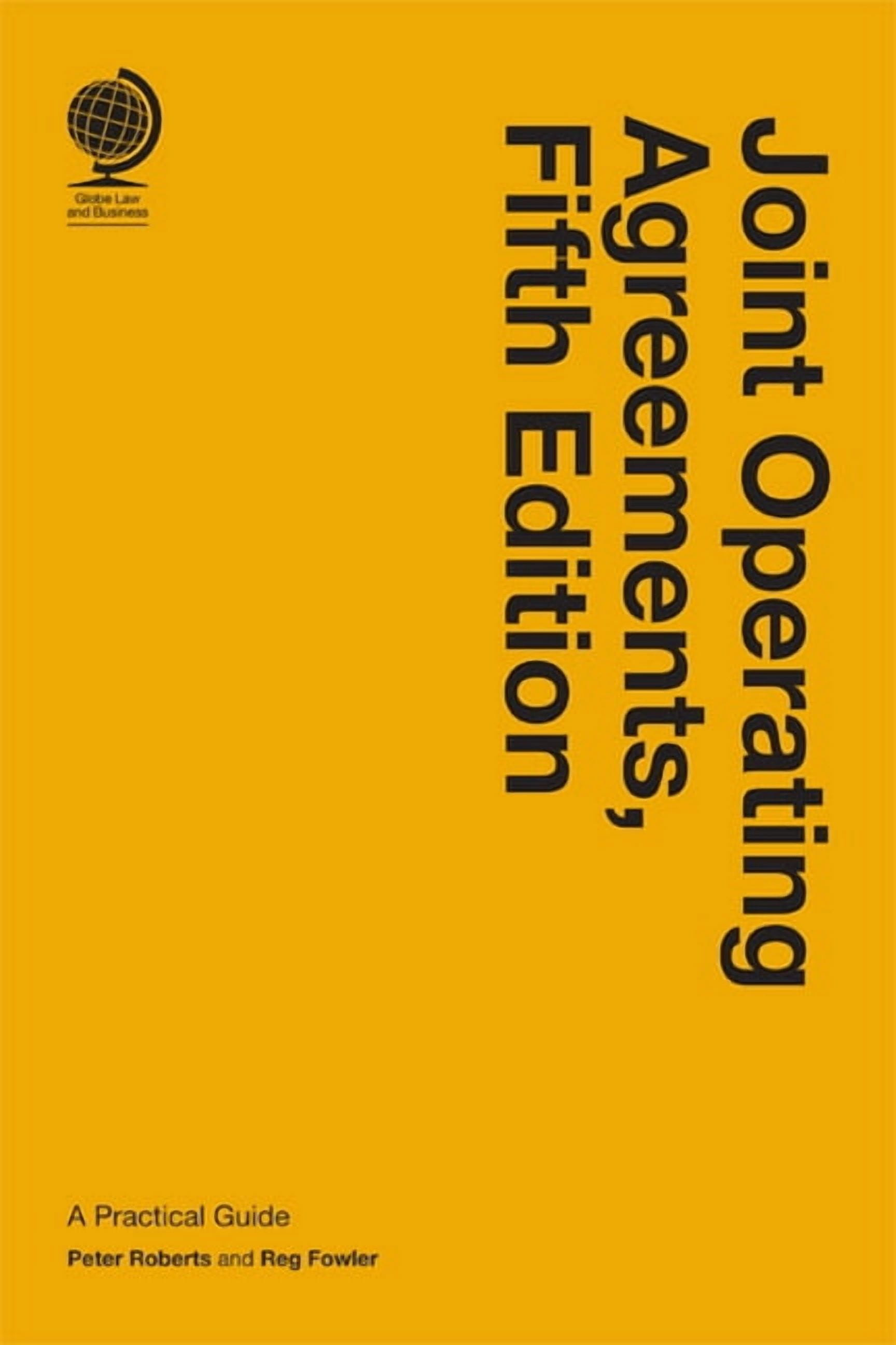 Joint Operating Agreements: A Practical Guide, Fifth Edition, (Hardcover)