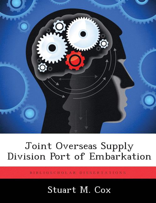 Joint Overseas Supply Division Port of Embarkation (Paperback