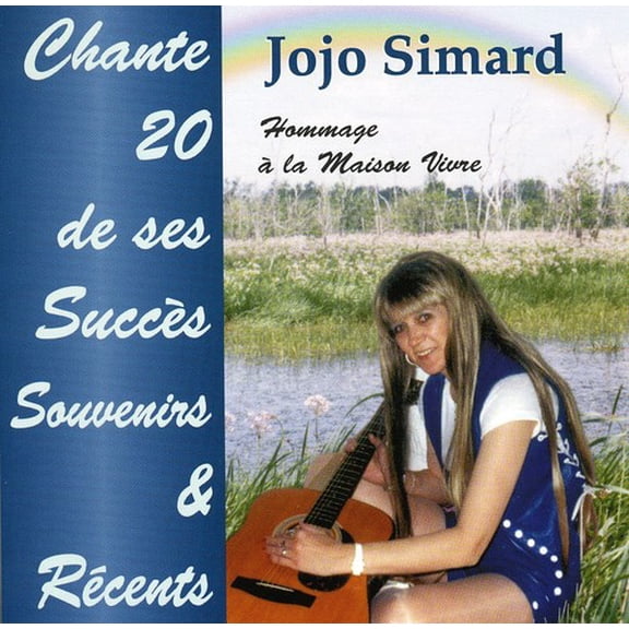Jojo Simard - Chante 20 de Ses Succes Souvenirs - CD