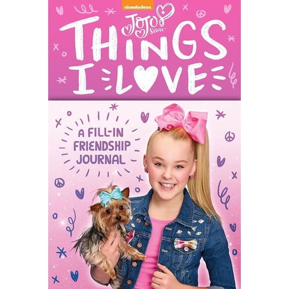 JoJo Siwa: Things I Love: A Fill-In Friendship Book