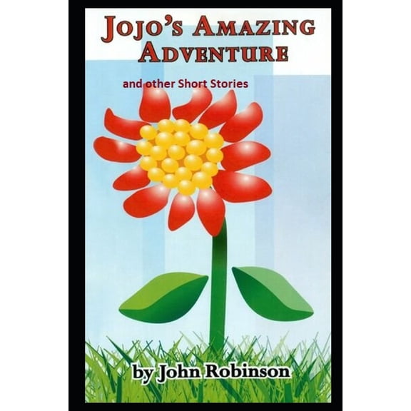 Jojo's Amazing Adventure: and other short stories, (Paperback)