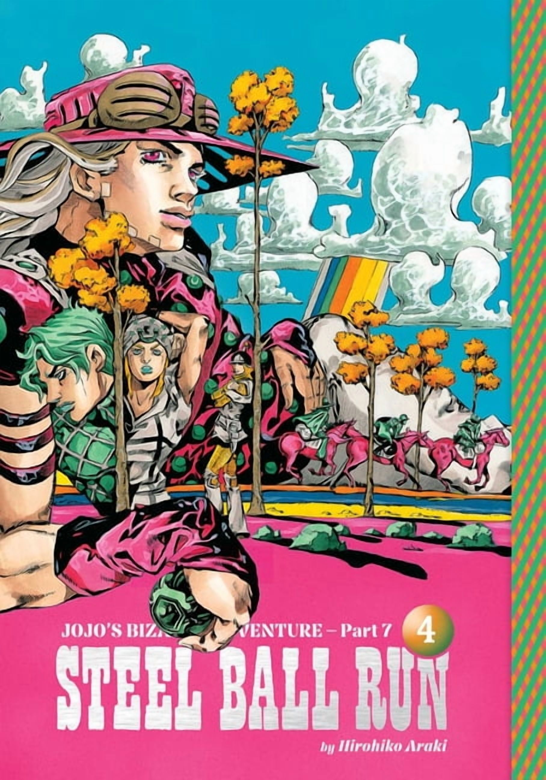 Jojo's Bizarre Adventure: Part 7--Steel  Jojo's Bizarre Adventure: Part 7--Steel Ball Run, Vol. 4, Book 4, (Hardcover)