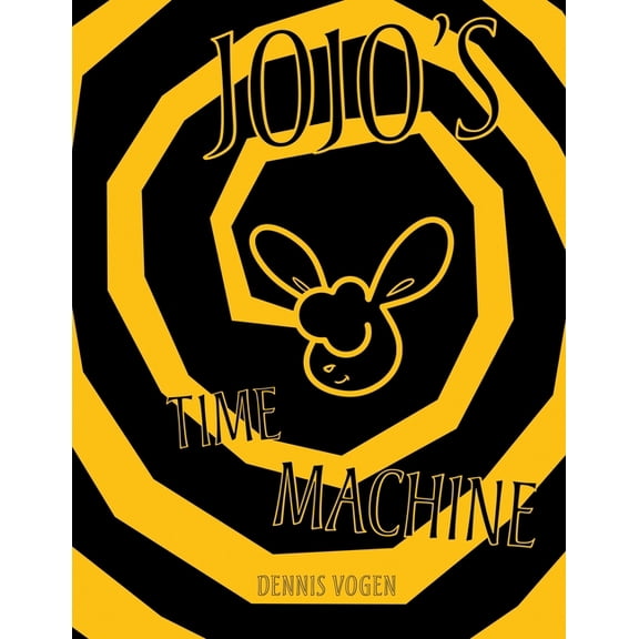 Jojo's Inventions Jojo's Time Machine, Book 1, (Paperback)