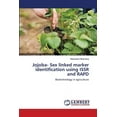 thumbnail image 1 of Jojoba- Sex linked marker identification using ISSR and RAPD (Paperback), 1 of 1
