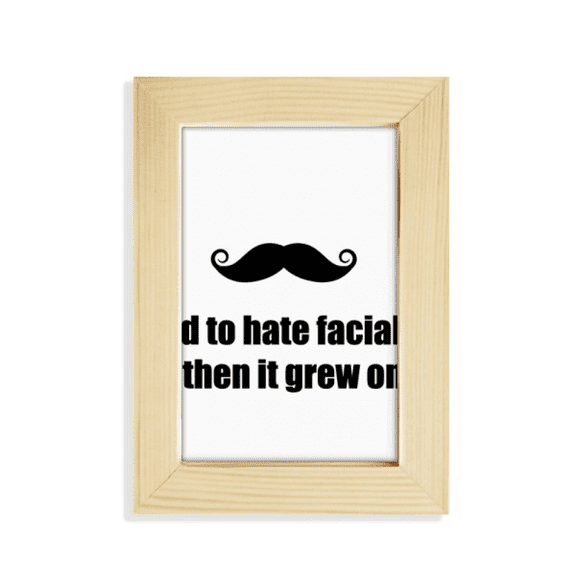 Joke About Beard Facial Hair Desktop Display Photo Frame Picture Art Painting 5x7 inch