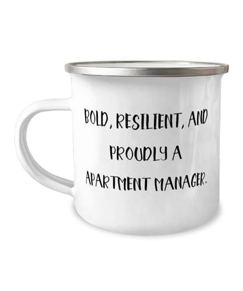 Joke Apartment manager Gifts, BOLD, RESILIENT, AND PROUDLY A, Apartment manager 12oz Camper Mug