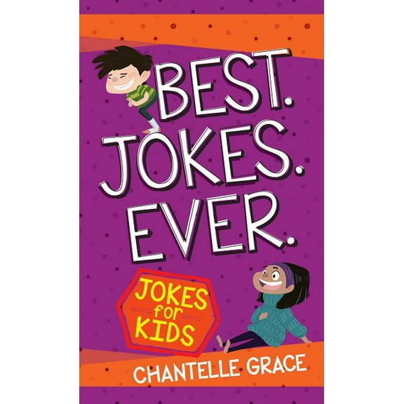 Joke Books: Best Jokes Ever : Jokes for Kids (Paperback)