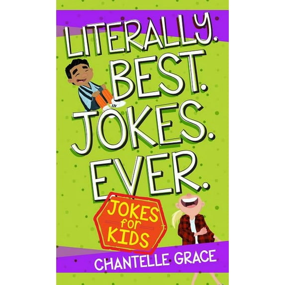 Joke Books Literally Best Jokes Ever: Jokes for Kids, (Paperback)