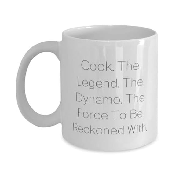 Joke Cook 11oz Mug, Cook. The Legend. The Dynamo. The Force To Be Reckoned, Present For Coworkers, Unique Gifts From Boss, Unique cook gifts, Gifts for cooks, Cooking gifts, Gift ideas for cooks,