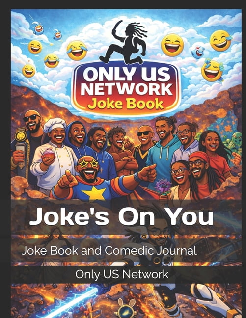 Joke On You: Joke Book and Comedic Journal, (Paperback)