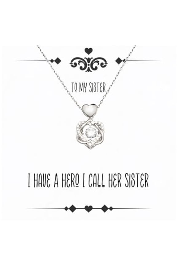 Joke Sister Gifts, I Have A Hero I Call Her Sister, Birthday Heart Knot Silver Necklace For Sister from Sister, Birthday gift, Heart necklace, Knot necklace, Necklace for her, Gift for girlfriend,