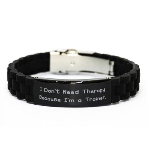 Joke Trainer, I Don't Need Therapy Because I'm a Trainer, Cute Holiday Black Glidelock Clasp Bracelet from Colleagues