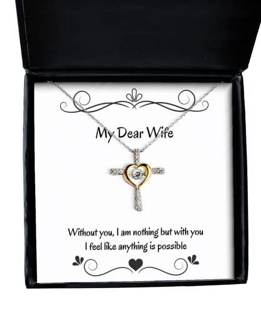 Joke Wife Cross Dancing Necklace, Without You, I am Nothing but with You I Feel Like, for Wife, Present from Husband, Jewelry for Wife