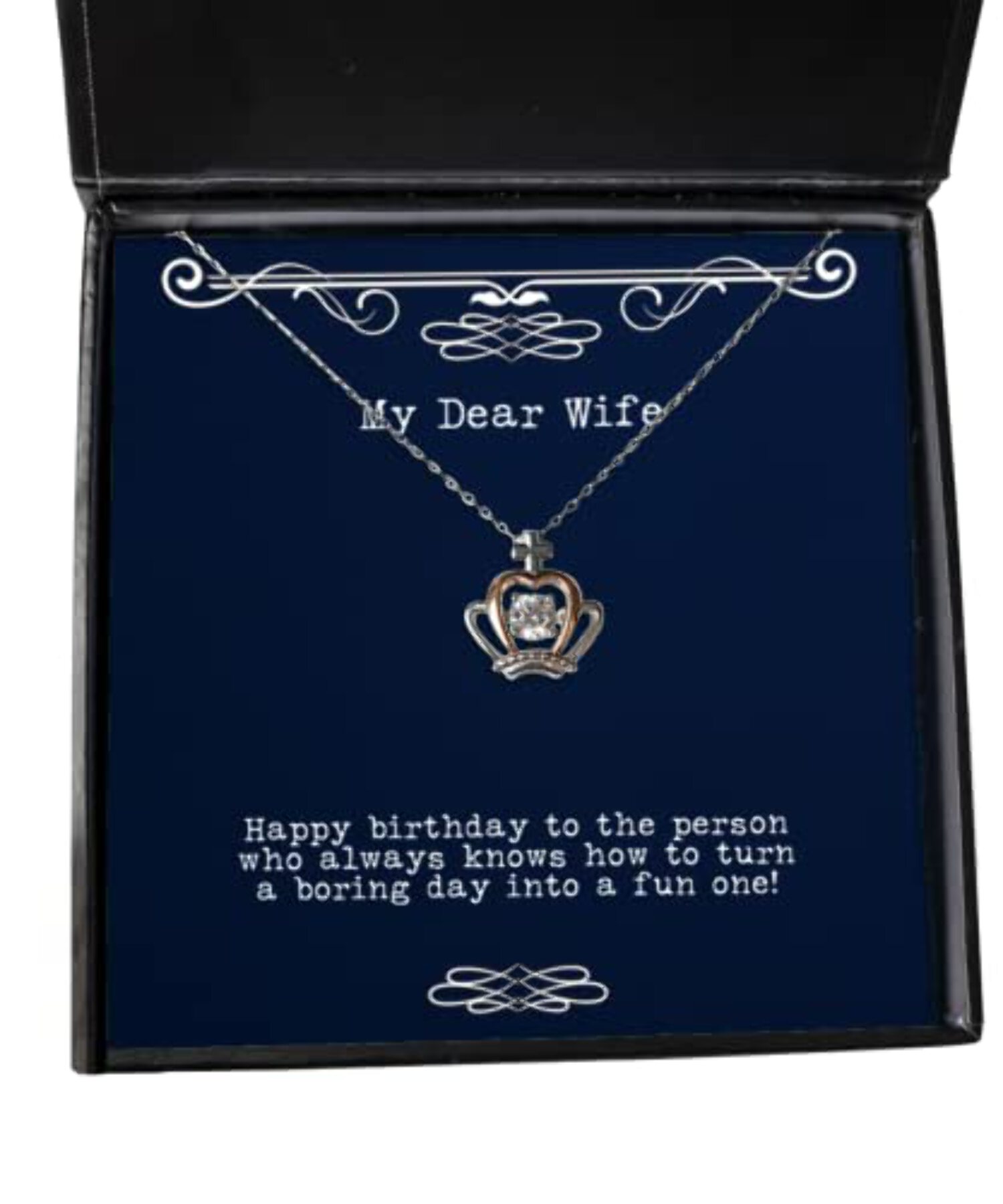 Joke Wife Gifts, Happy Birthday to The Person who Always Knows How to Turn a!, Sarcasm Birthday Crown Pendant Necklace from Wife, Presents, Gift Giving, Christmas, Stocking Stuffers,