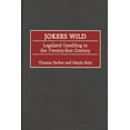 thumbnail image 1 of Jokers Wild: Legalized Gambling in the Twenty-First Century, (Hardcover), 1 of 1