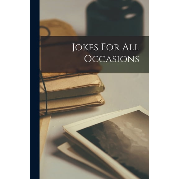 Jokes For All Occasions, (Paperback)