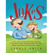 Jokes Funny Jokes And Puns For Adults And Kids Knock Knock Jokes, Christmas Jokes, Bar Jokes, Riddles and Chicken Cros, Paperback