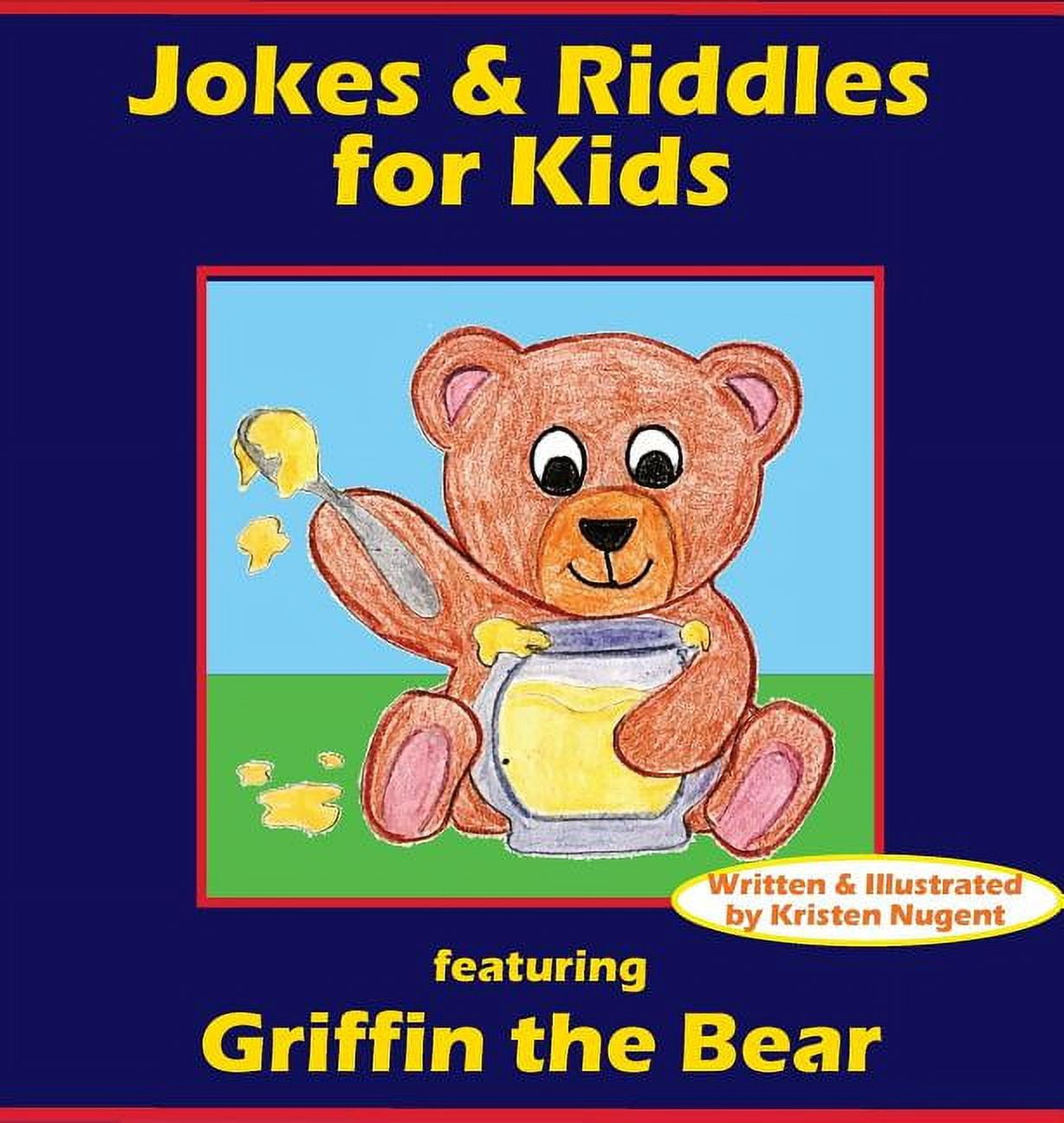 Jokes & Riddles for Kids (featuring Griffin the Bear) (Hardcover ...
