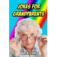 Jokes for Grandparents Funny Jokes for Old People (Paperback