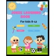 thumbnail image 1 of Jokes laughing book for kids 8-12, (Paperback), 1 of 1