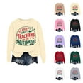 thumbnail image 1 of Jolliest Bunch Of Teachers This Side Of The Nuthouse Christmas Sweatshirts for Women Long Sleeve Crewneck Pullover Tops, 1 of 4