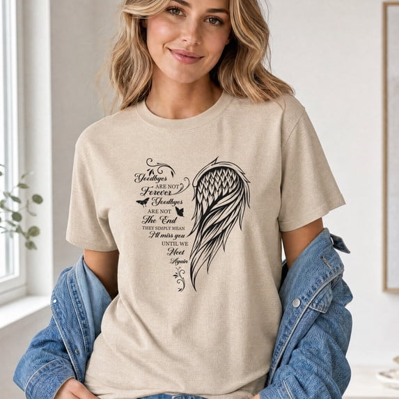 Jollimate Goodbyes Are Not Forever Memorial T-Shirt, Remembrance Graphic Tee, Women's Shirt